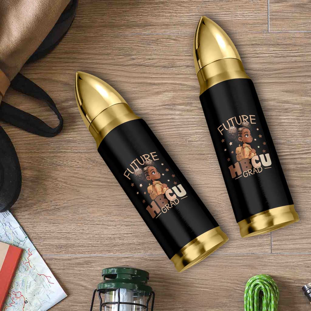 Future HBCU Grad Black Girl Bullet Tumbler College Bound Pride Black Excellence Supporters