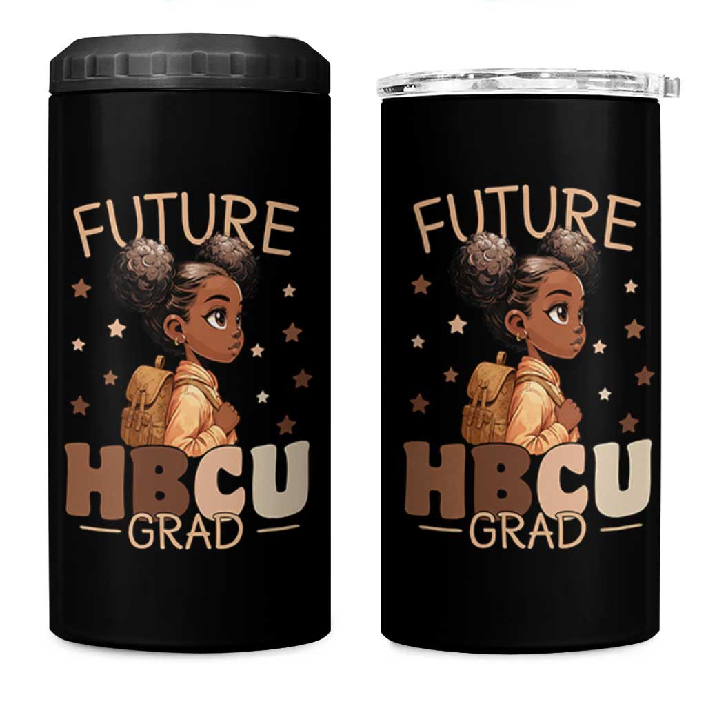 Future HBCU Grad Black Girl 4 in 1 Can Cooler Tumbler College Bound Pride Black Excellence Supporters