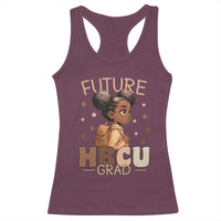 Future HBCU Grad Black Girl Racerback Tank Top College Bound Pride Black Excellence Supporters
