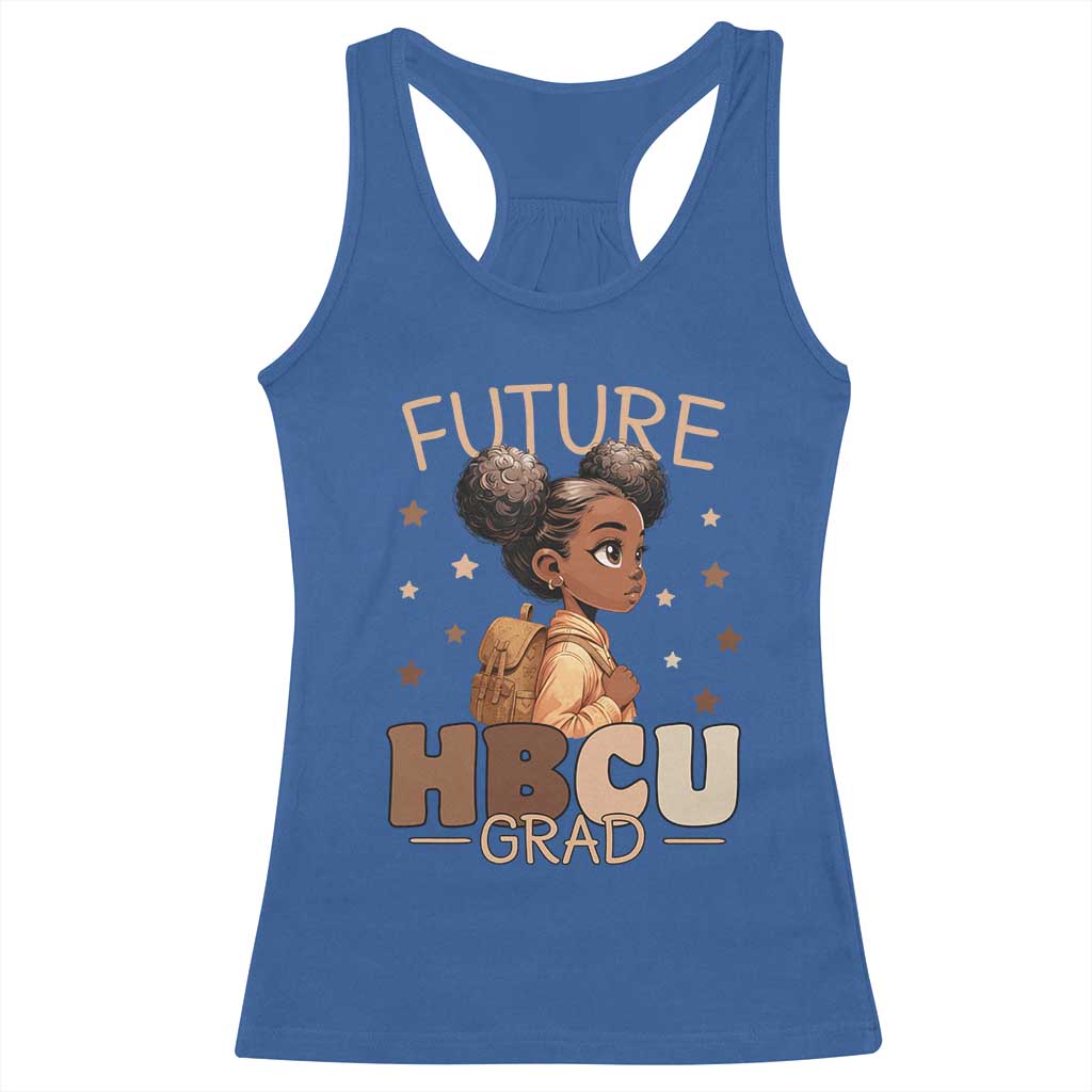 Future HBCU Grad Black Girl Racerback Tank Top College Bound Pride Black Excellence Supporters