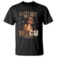 Future HBCU Grad Black Girl T Shirt College Bound Pride Black Excellence Supporters