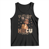 Future HBCU Grad Black Girl Tank Top College Bound Pride Black Excellence Supporters
