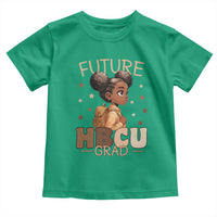 Future HBCU Grad Black Girl Toddler T Shirt College Bound Pride Black Excellence Supporters