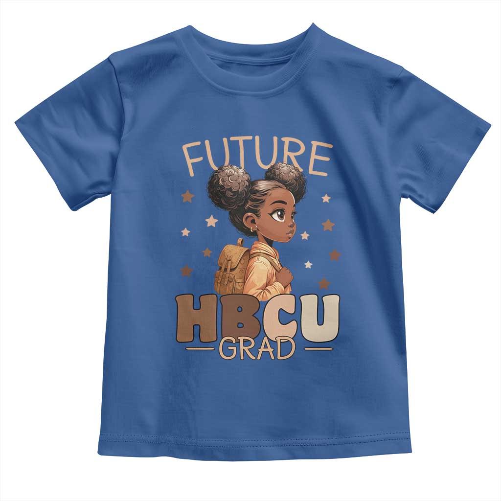 Future HBCU Grad Black Girl Toddler T Shirt College Bound Pride Black Excellence Supporters