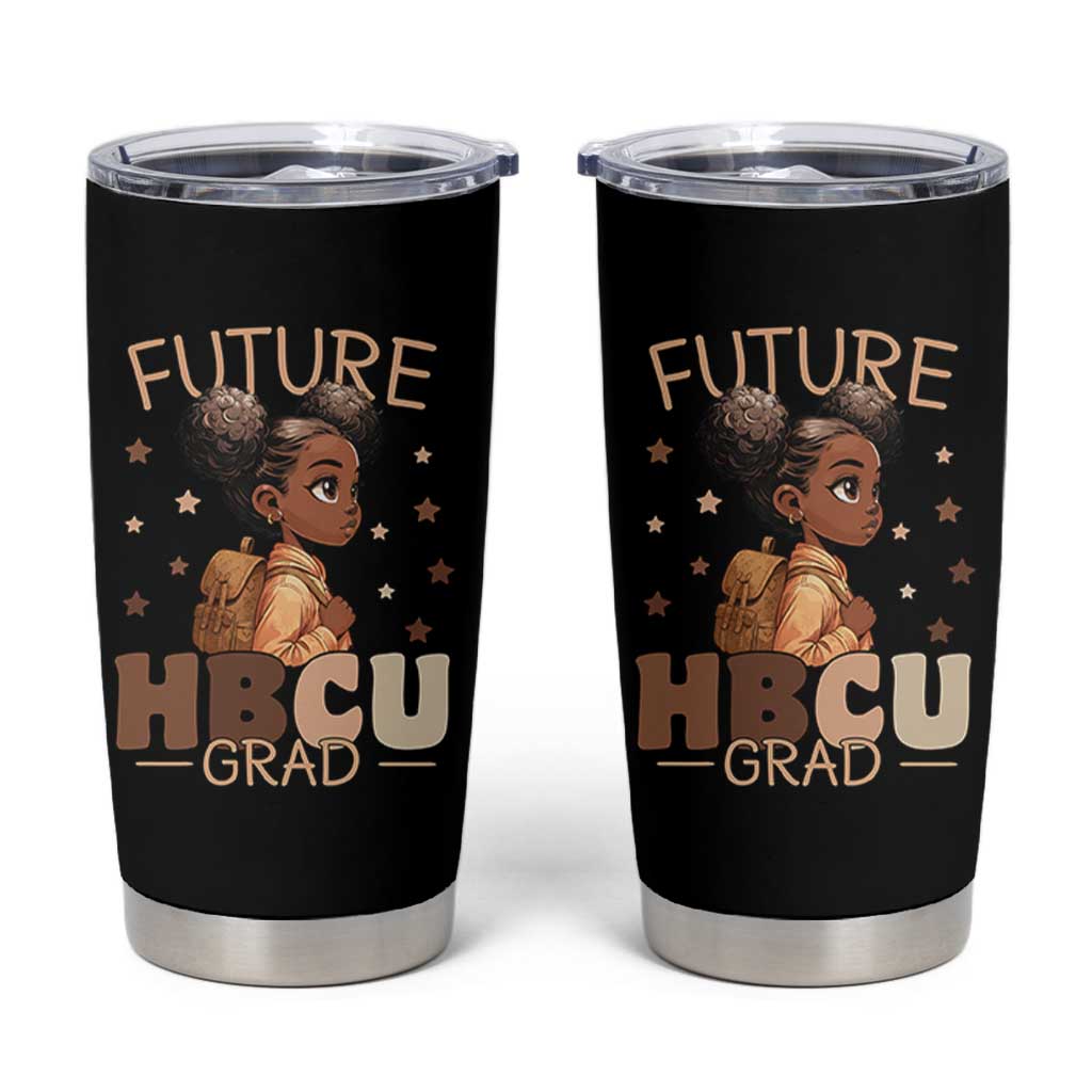 Future HBCU Grad Black Girl Tumbler Cup College Bound Pride Black Excellence Supporters