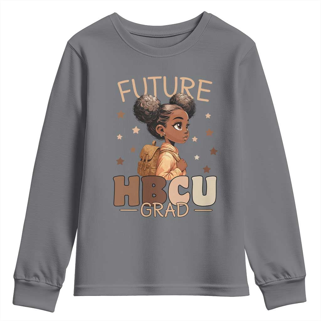 Future HBCU Grad Black Girl Youth Sweatshirt College Bound Pride Black Excellence Supporters