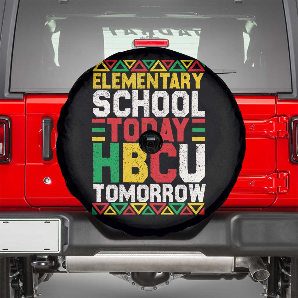 Elementary School Today HBCU Tomorrow Spare Tire Cover Black Pride College Bound Motivation