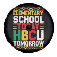 Elementary School Today HBCU Tomorrow Spare Tire Cover Black Pride College Bound Motivation