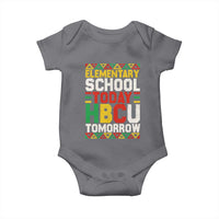 Elementary School Today HBCU Tomorrow Baby Onesie Black Pride College Bound Motivation