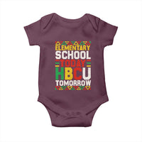 Elementary School Today HBCU Tomorrow Baby Onesie Black Pride College Bound Motivation