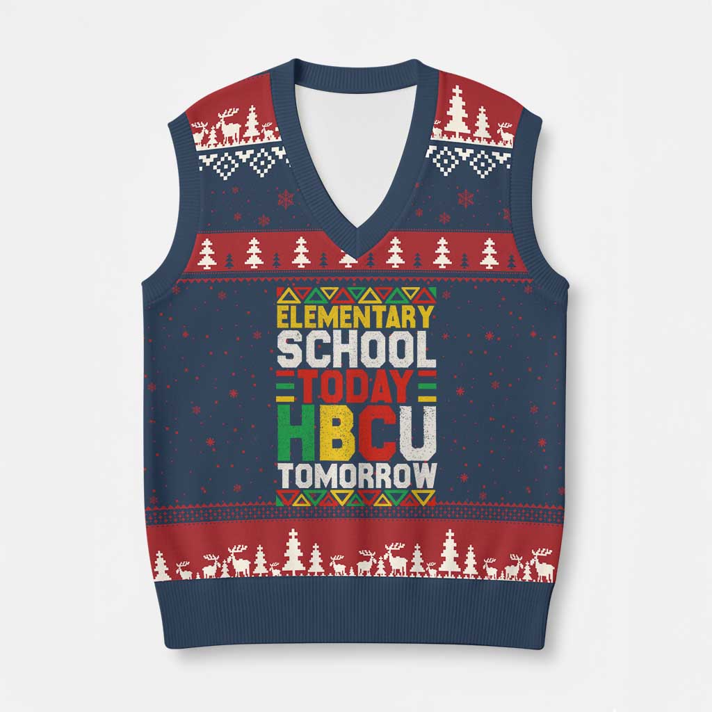 Elementary School Today HBCU Tomorrow V-Neck Knit Sweater Vest Black Pride College Bound Motivation