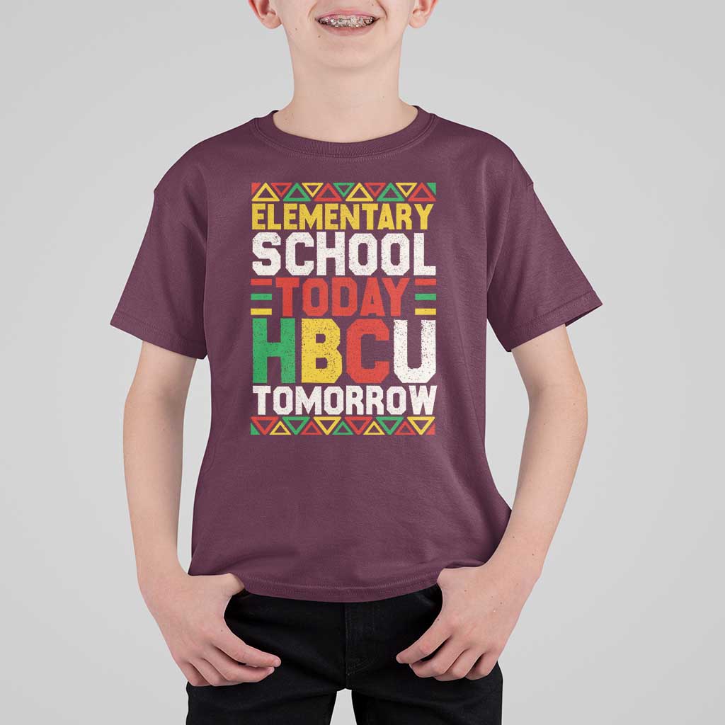 Elementary School Today HBCU Tomorrow T Shirt For Kid Black Pride College Bound Motivation