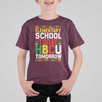Elementary School Today HBCU Tomorrow T Shirt For Kid Black Pride College Bound Motivation