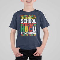 Elementary School Today HBCU Tomorrow T Shirt For Kid Black Pride College Bound Motivation