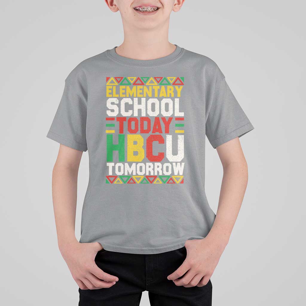 Elementary School Today HBCU Tomorrow T Shirt For Kid Black Pride College Bound Motivation