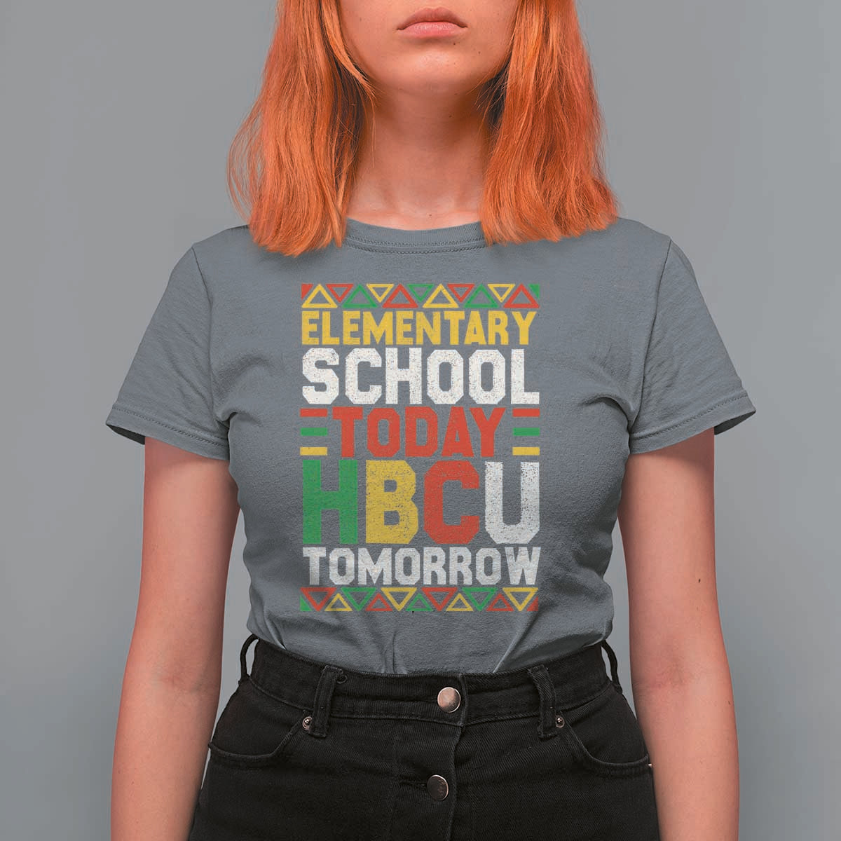 Elementary School Today HBCU Tomorrow T Shirt For Women Black Pride College Bound Motivation
