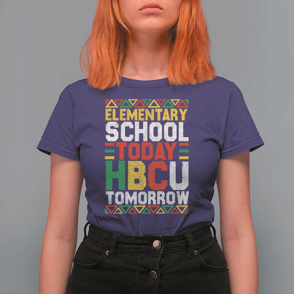 Elementary School Today HBCU Tomorrow T Shirt For Women Black Pride College Bound Motivation