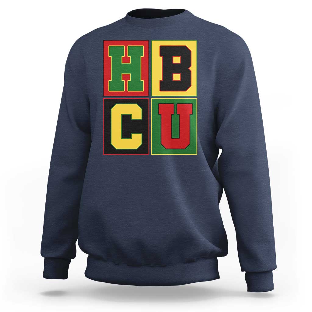HBCU Block Letter Pride Graphic Sweatshirt College Support Statement Black Excellence