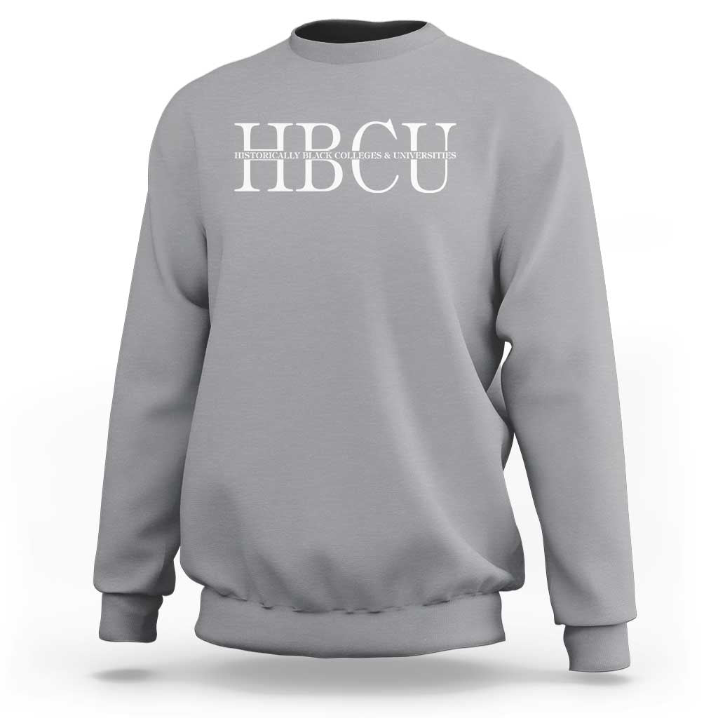 HBCU Pride Classic Statement Sweatshirt Minimalist Black Excellence and History