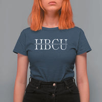 HBCU Pride Classic Statement T Shirt For Women Minimalist Black Excellence and History