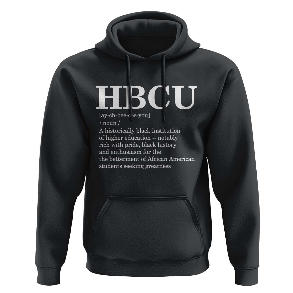 HBCU Definition Hoodie Historically Black College Pride Celebrating Education and Black History