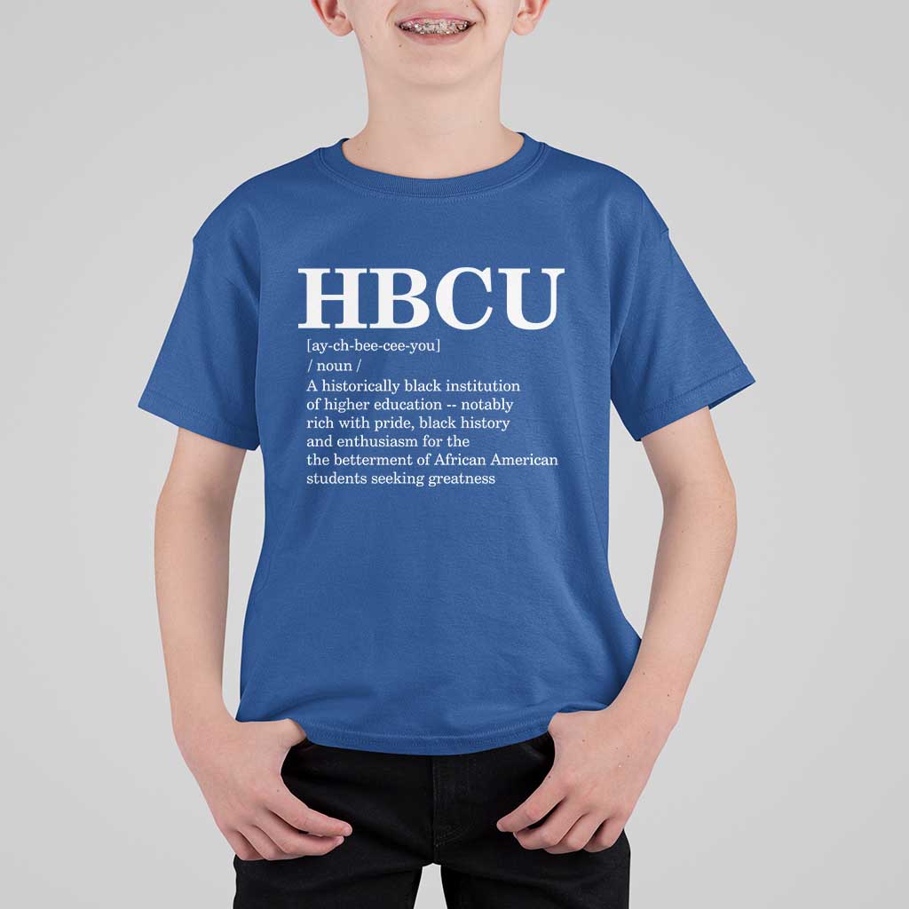 HBCU Definition T Shirt For Kid Historically Black College Pride Celebrating Education and Black History