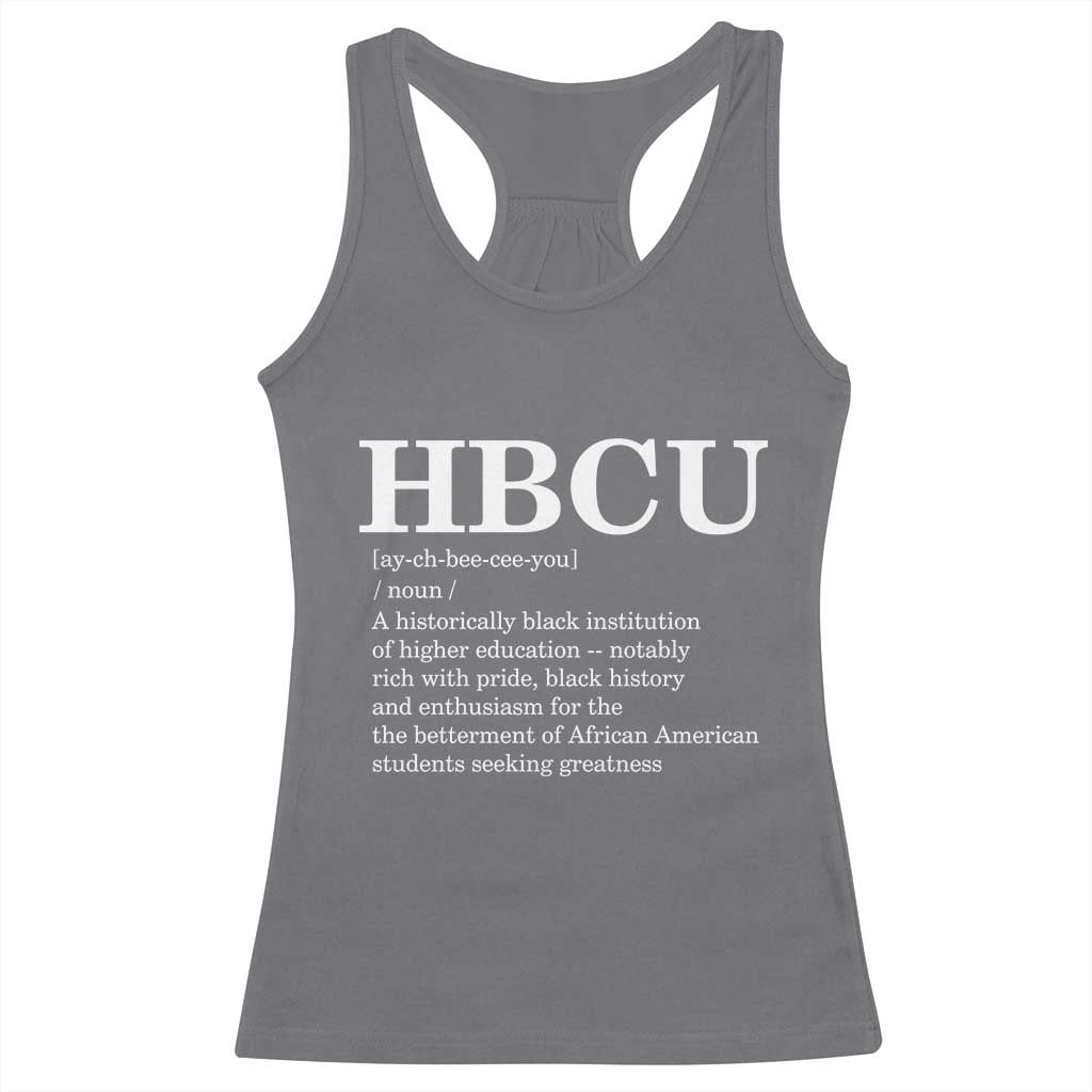 HBCU Definition Racerback Tank Top Historically Black College Pride Celebrating Education and Black History