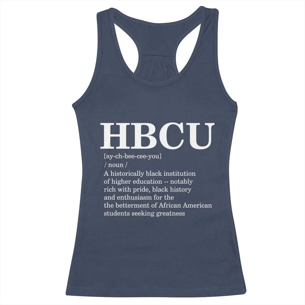 HBCU Definition Racerback Tank Top Historically Black College Pride Celebrating Education and Black History