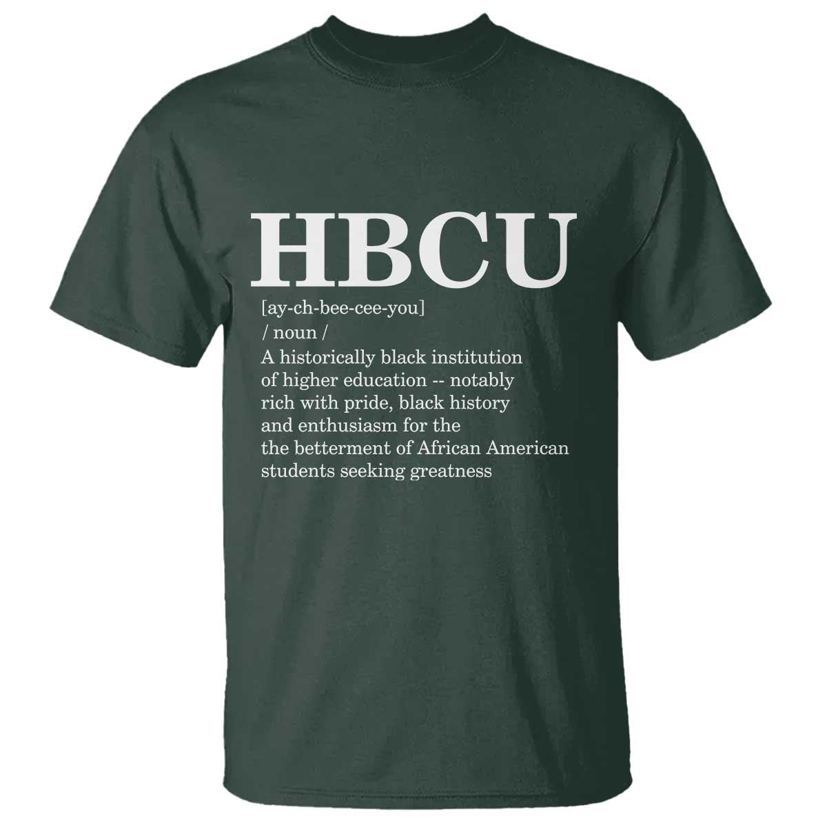 HBCU Definition T Shirt Historically Black College Pride Celebrating Education and Black History