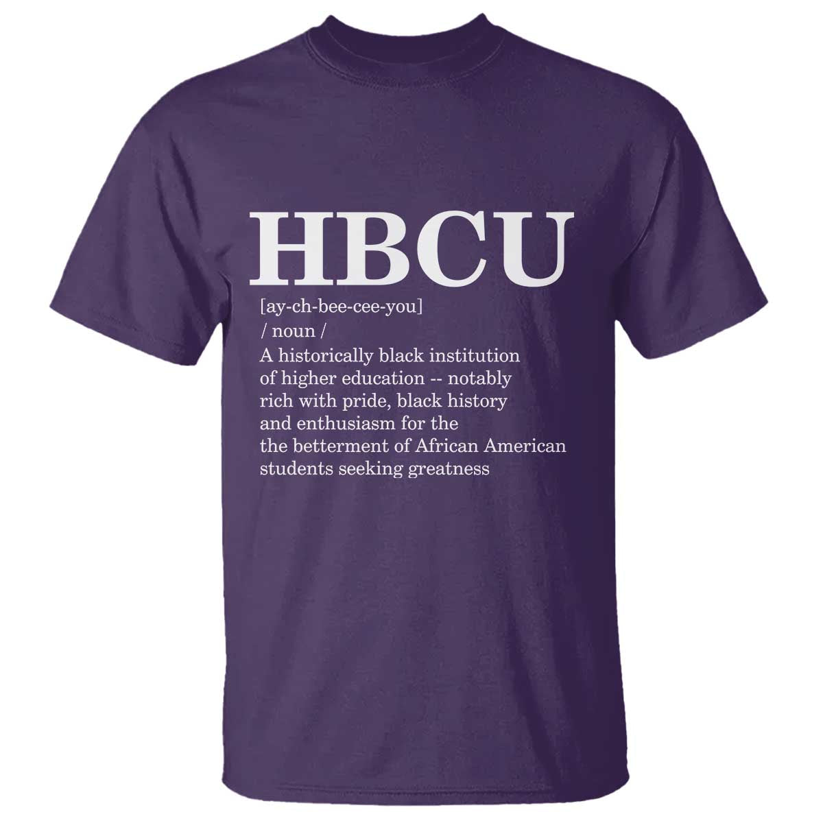 HBCU Definition T Shirt Historically Black College Pride Celebrating Education and Black History