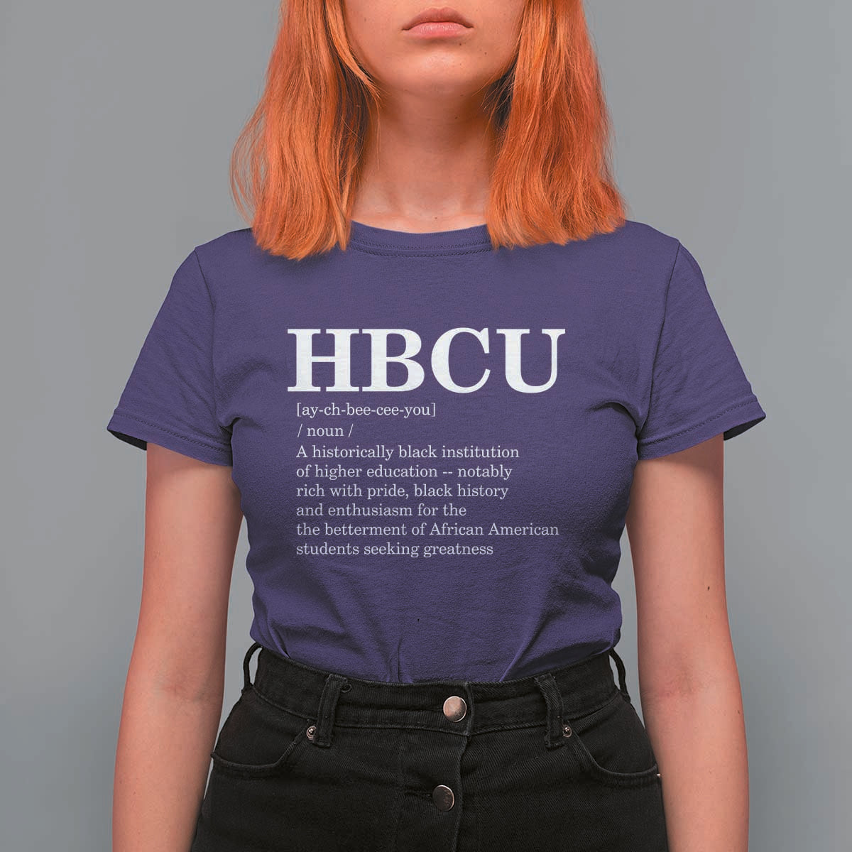 HBCU Definition T Shirt For Women Historically Black College Pride Celebrating Education and Black History