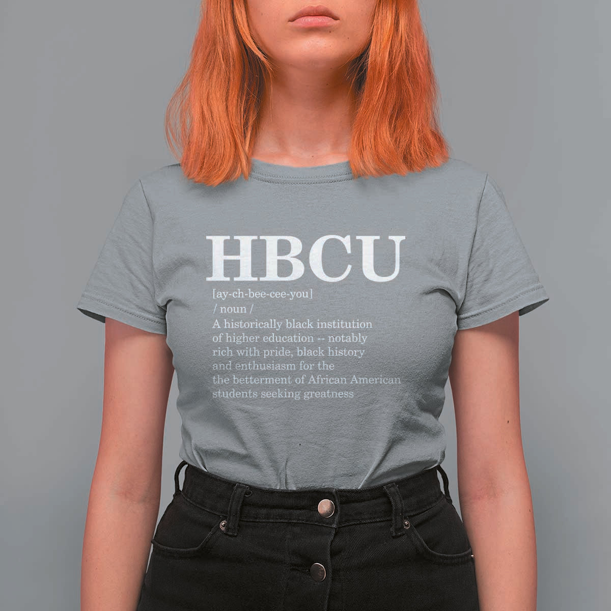 HBCU Definition T Shirt For Women Historically Black College Pride Celebrating Education and Black History