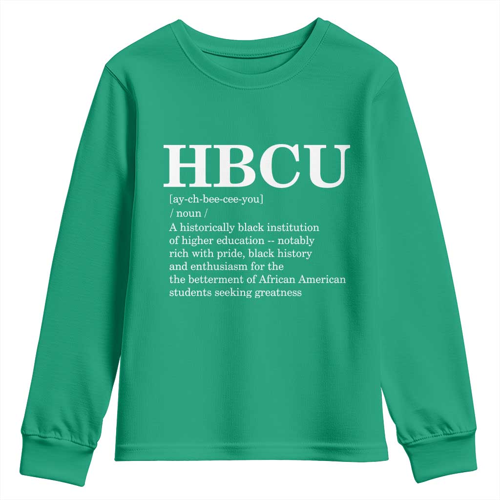HBCU Definition Youth Sweatshirt Historically Black College Pride Celebrating Education and Black History