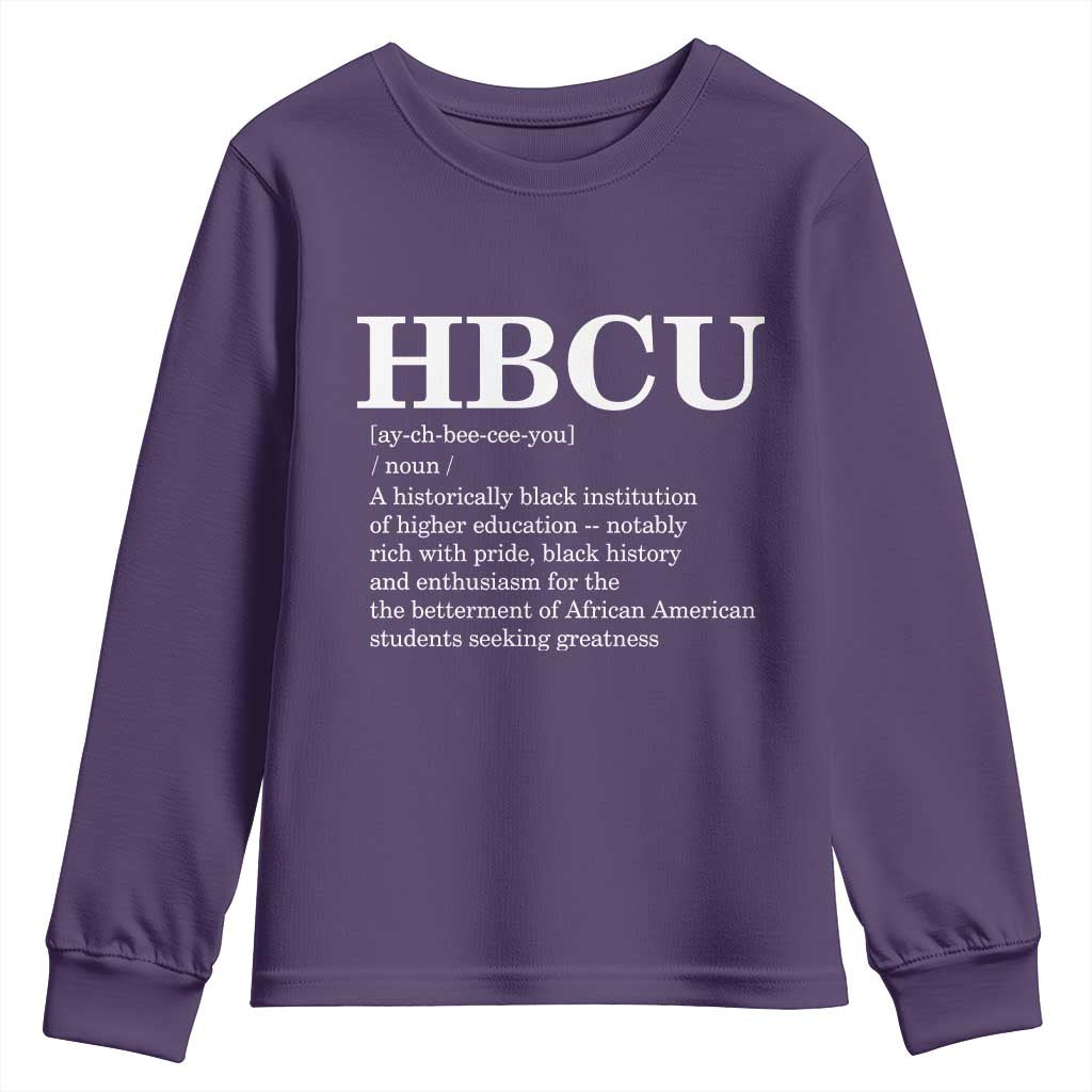 HBCU Definition Youth Sweatshirt Historically Black College Pride Celebrating Education and Black History