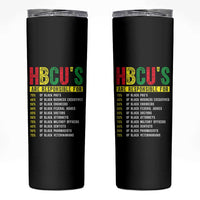 HBCUs Are Responsible For Black Excellence Skinny Tumbler Powerful Education Impact Statistics Pride