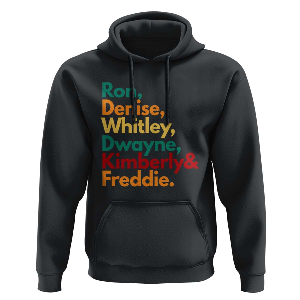 90s Black Sitcom HBCU Culture Tribute Hoodie Ron Denise Whitley Dwayne Kimberly Freddie