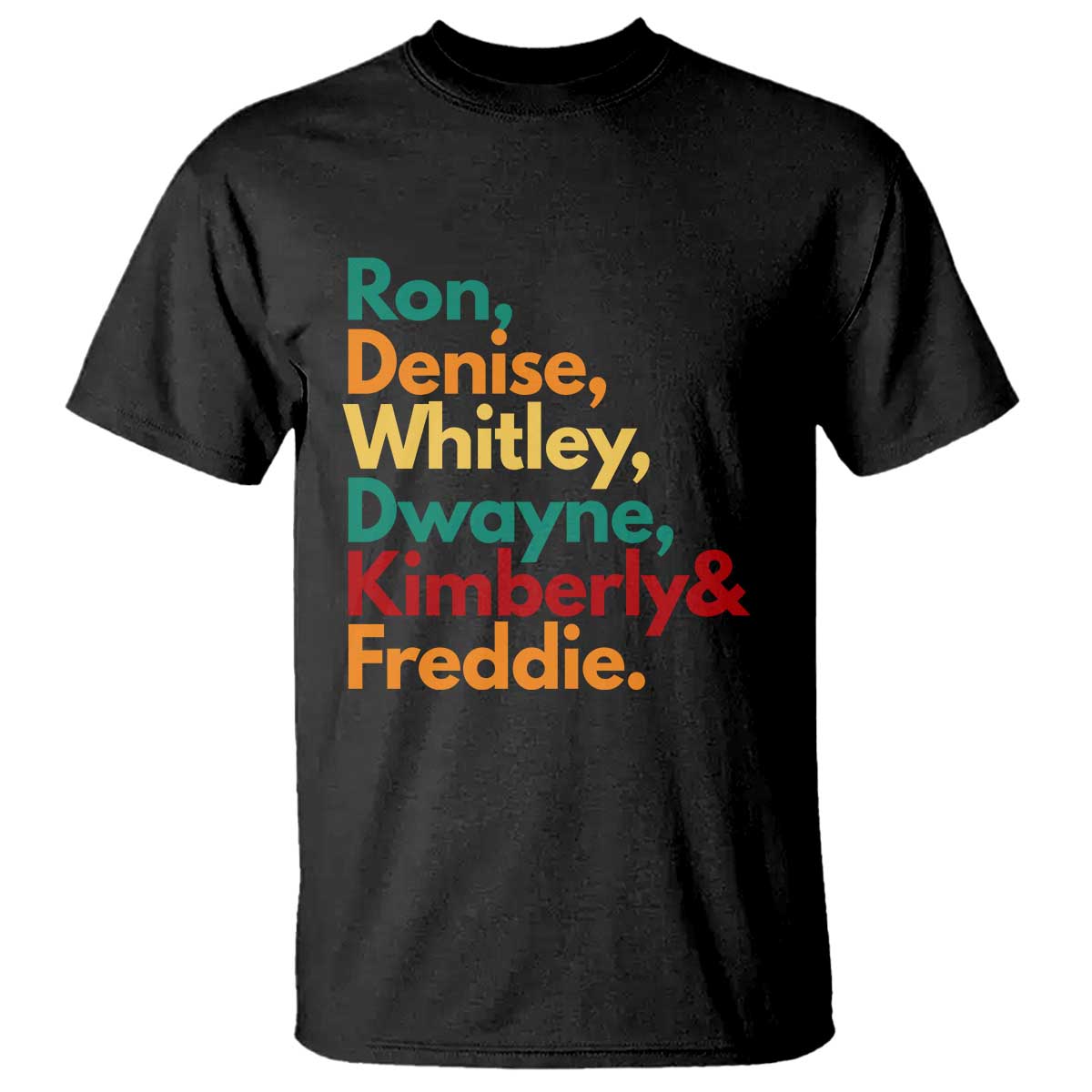 90s Black Sitcom HBCU Culture Tribute T Shirt Ron Denise Whitley Dwayne Kimberly Freddie