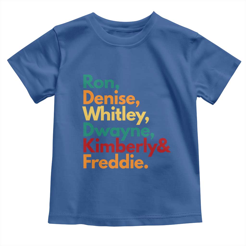 90s Black Sitcom HBCU Culture Tribute Toddler T Shirt Ron Denise Whitley Dwayne Kimberly Freddie