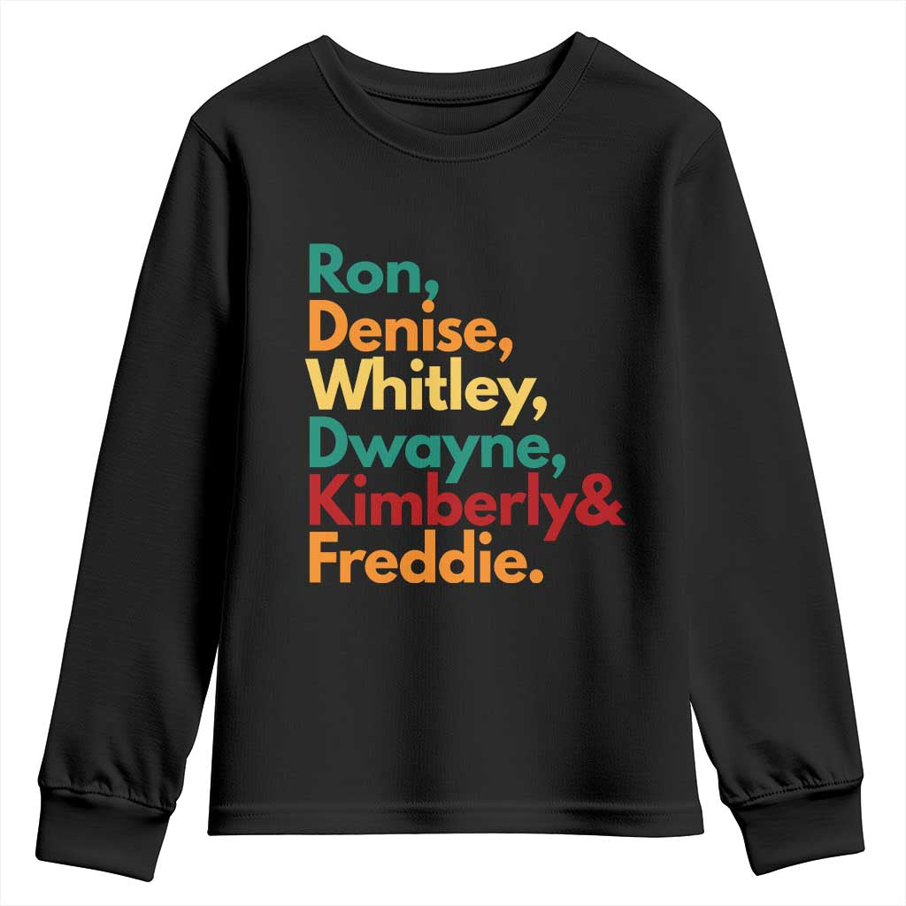 90s Black Sitcom HBCU Culture Tribute Youth Sweatshirt Ron Denise Whitley Dwayne Kimberly Freddie