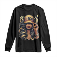 HBCU Queen Vibes Long Sleeve Shirt Melanin Music College Pride for Black Excellence Supporters