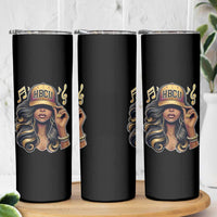 HBCU Queen Vibes Skinny Tumbler Melanin Music College Pride for Black Excellence Supporters