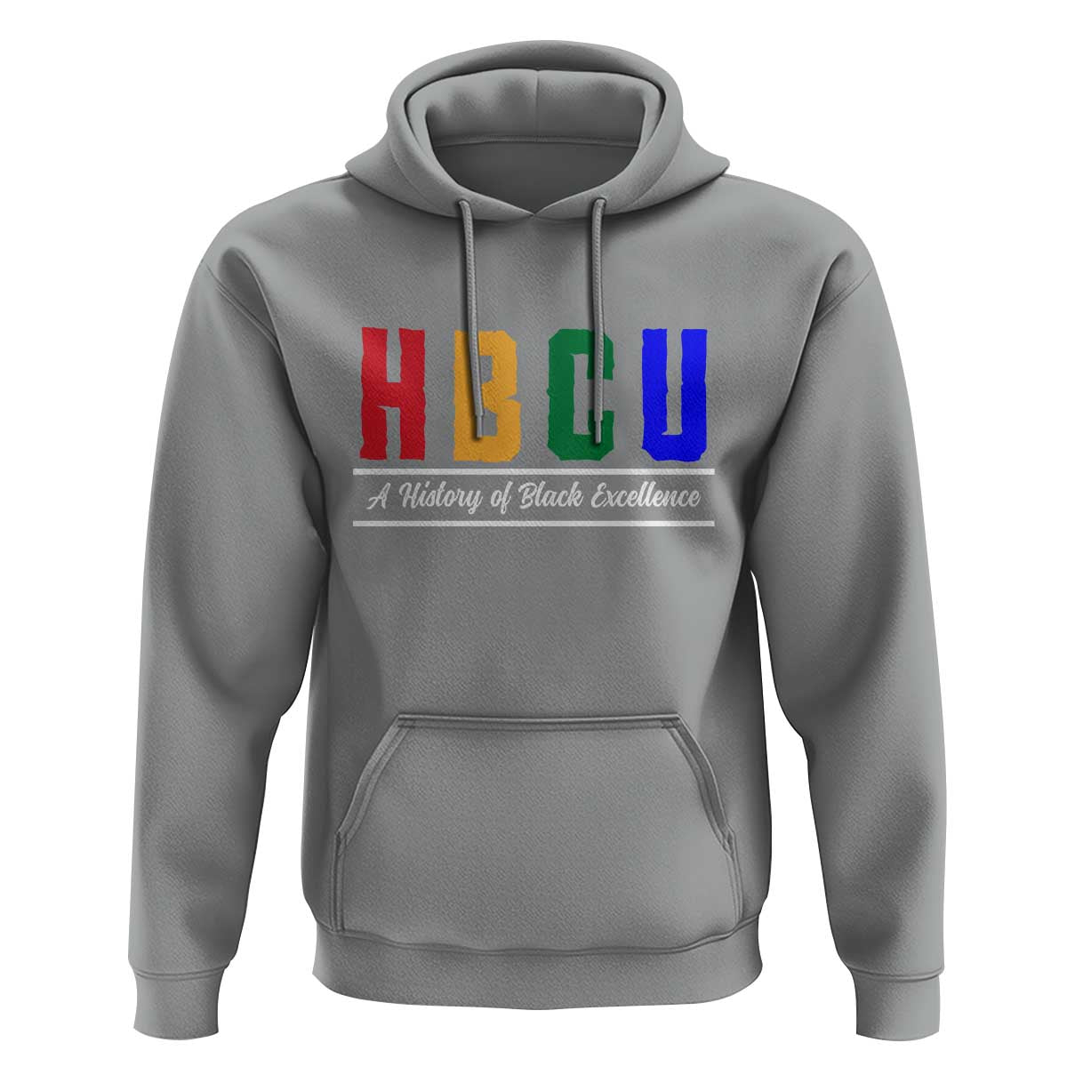 HBCU A History of Black Excellence Hoodie College Pride Statement Celebrating African American Achievement
