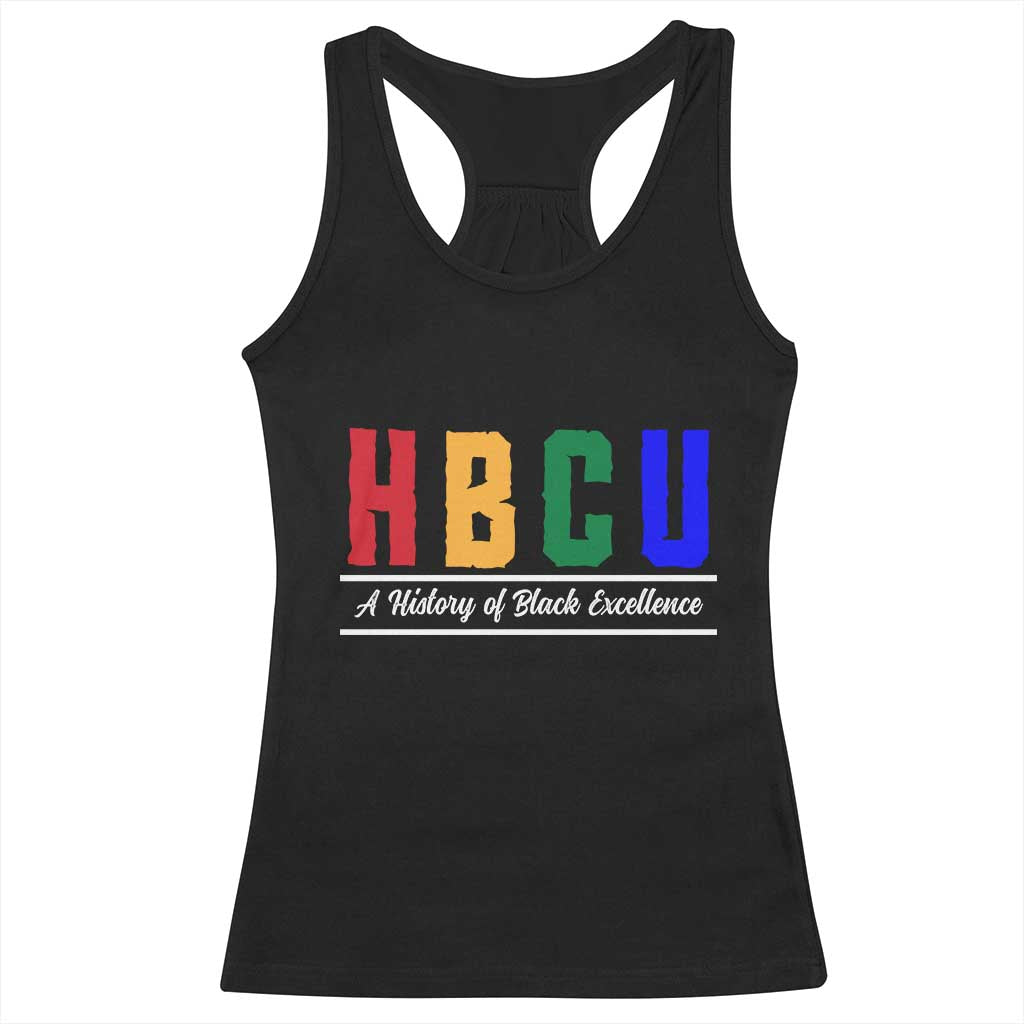 HBCU A History of Black Excellence Racerback Tank Top College Pride Statement Celebrating African American Achievement