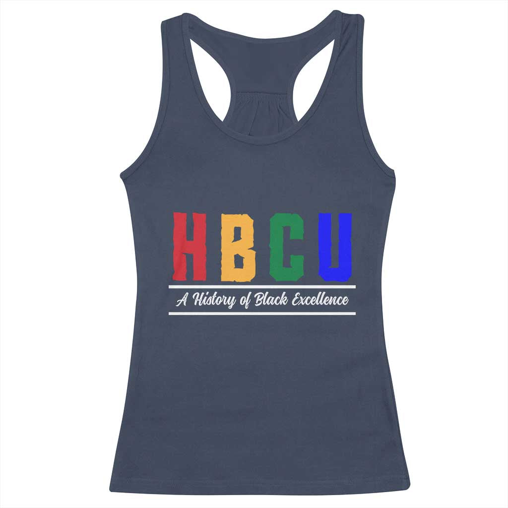 HBCU A History of Black Excellence Racerback Tank Top College Pride Statement Celebrating African American Achievement