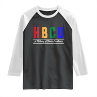 HBCU A History of Black Excellence Raglan Shirt College Pride Statement Celebrating African American Achievement