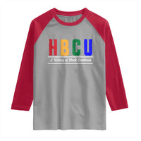 HBCU A History of Black Excellence Raglan Shirt College Pride Statement Celebrating African American Achievement