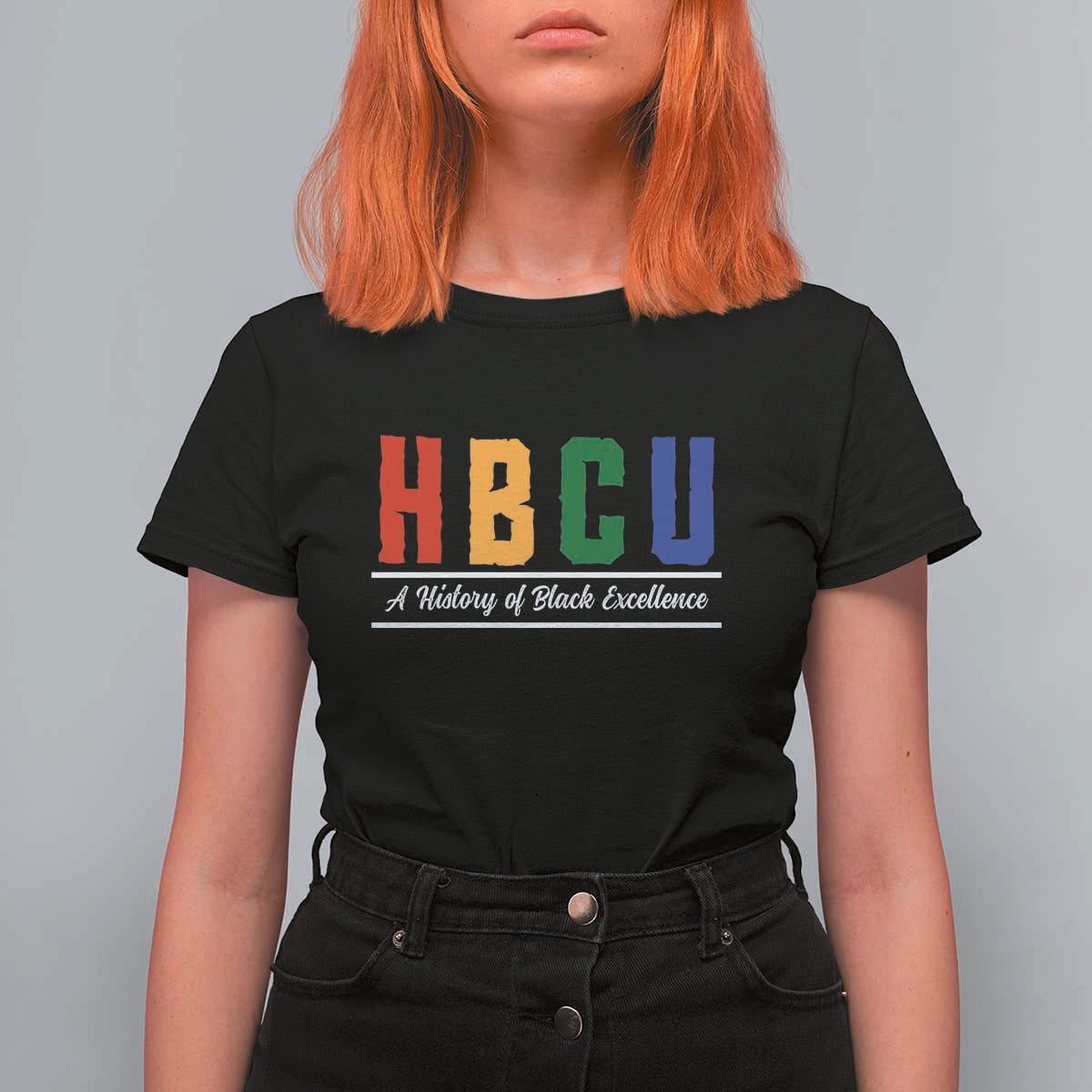 HBCU A History of Black Excellence T Shirt For Women College Pride Statement Celebrating African American Achievement