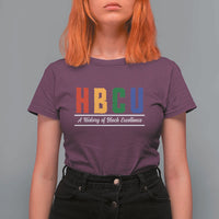 HBCU A History of Black Excellence T Shirt For Women College Pride Statement Celebrating African American Achievement