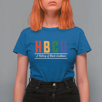 HBCU A History of Black Excellence T Shirt For Women College Pride Statement Celebrating African American Achievement