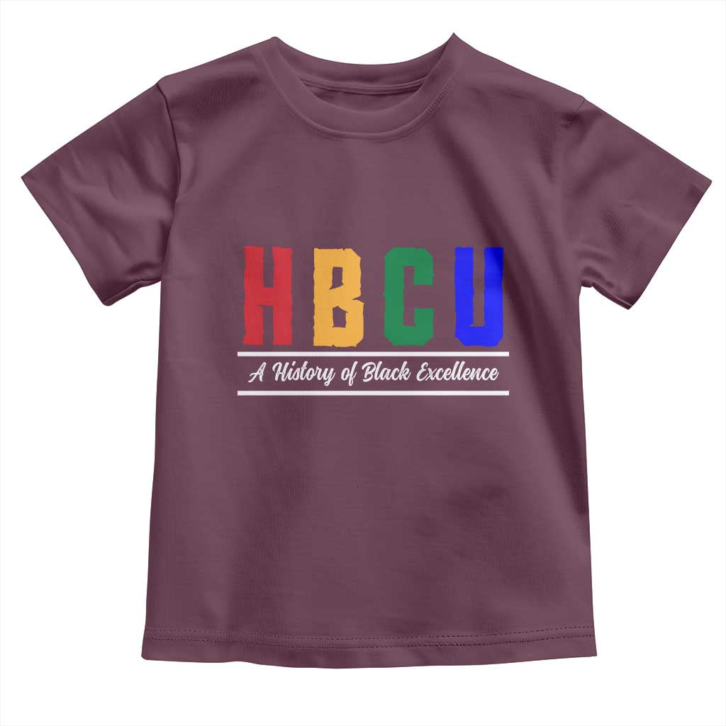 HBCU A History of Black Excellence Toddler T Shirt College Pride Statement Celebrating African American Achievement